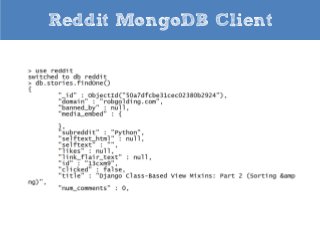 Reddit MongoDB Client

 