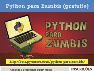 Python para Zumbis (gratuito)

http://beta.pycursos.com/python-para-zumbis/

 