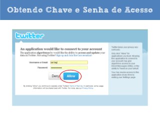 Obtendo Chave e Senha de Acesso

 