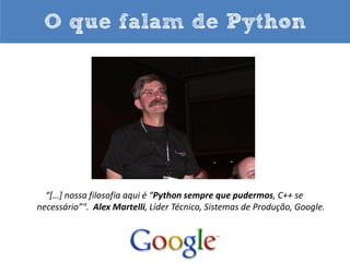 Linguagem do ano TIOBE em
2007 e 2010

 