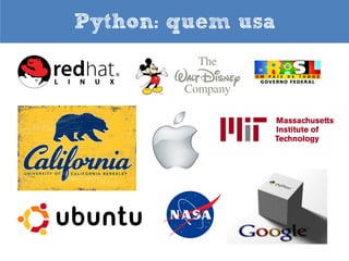 Python: quem usa

 