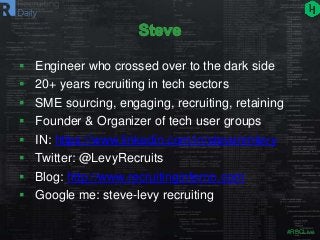 #RBCLive
 Engineer who crossed over to the dark side
 20+ years recruiting in tech sectors
 SME sourcing, engaging, rec...