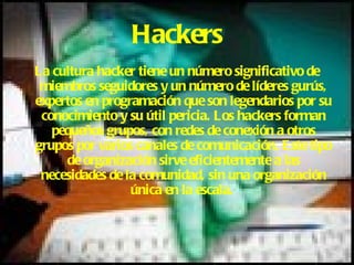Hackers ,[object Object]