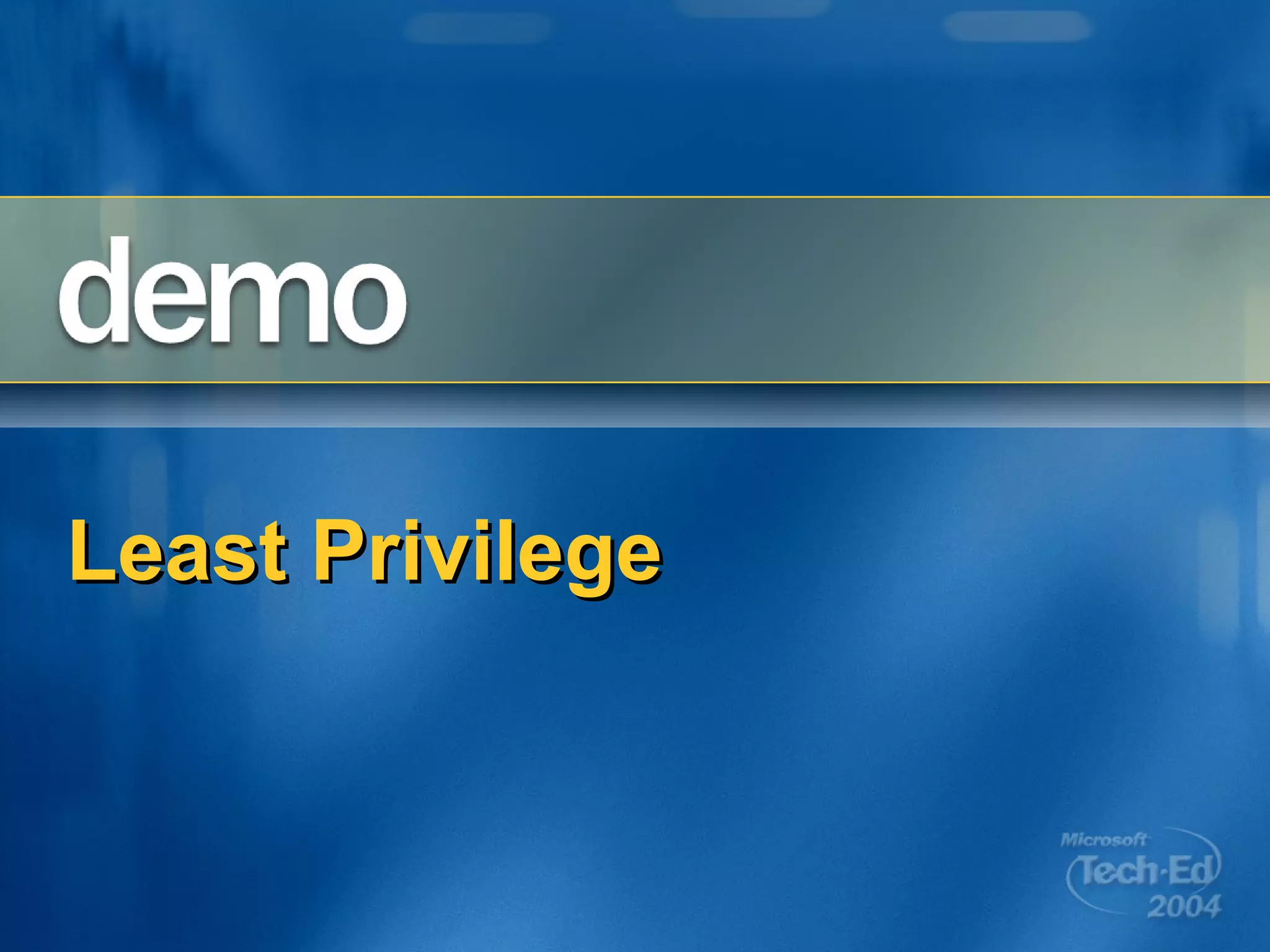 Least Privilege 