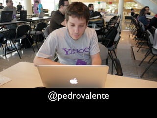 @pedrovalente
 