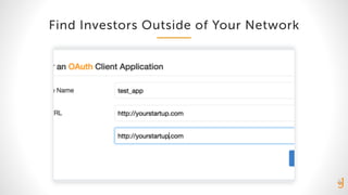 Find Investors Outside of Your Network
 