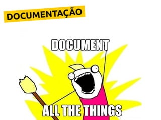 DOCUMENTAÇÃO
 