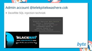 Admin account @telekpitekwashere.cok
Dezelfde SQL injection techniek
/* ++++++++++++++++++++++++++++++++++ 
    ShopLift Exploiter Beta Version 
        Author : FathurFreakz 
    Use : php thisfile.php "Dork" 
        YOGYAKARTA BLACK HAT 
        Special Thanks to 
      Nabiila Rizqi Khasanah 
   +++++++++++++++++++++++++++++++++ 
*/
 