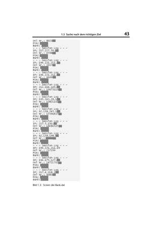 1.3 Suche nach dem richtigen Ziel   43




Bild 1.3: Screen der Bank.dat
 