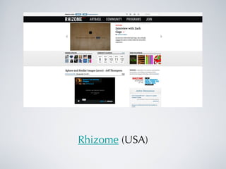 Rhizome  (USA) 