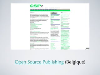 Open Source Publishing  (Belgique) 