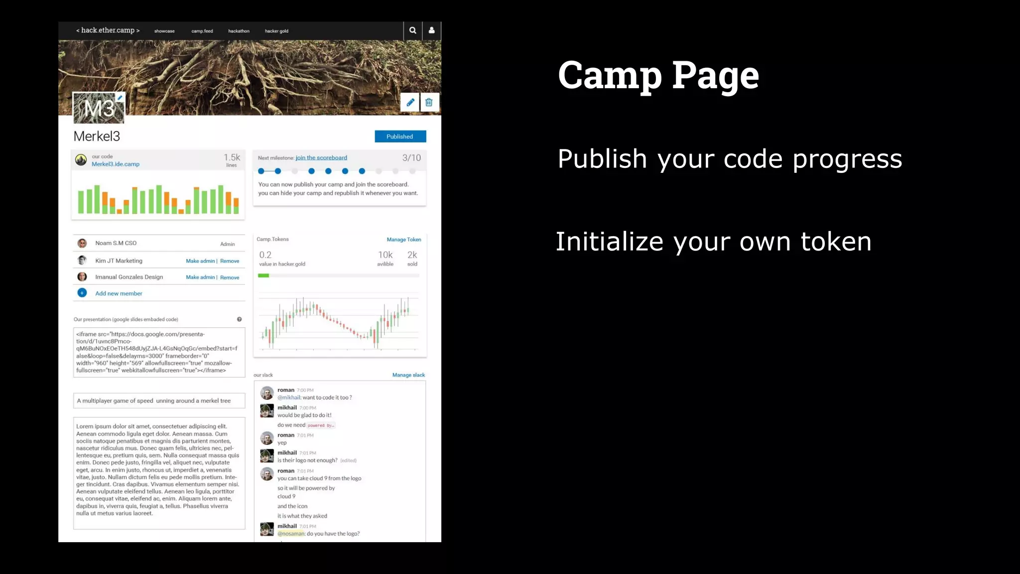 Publish your code progress
Initialize your own token
Camp Page
 