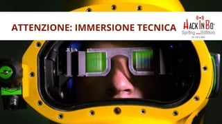 Claudio Criscione - Security @ Hyperscale - HackInBo Spring 2018
ATTENZIONE: IMMERSIONE TECNICA
 