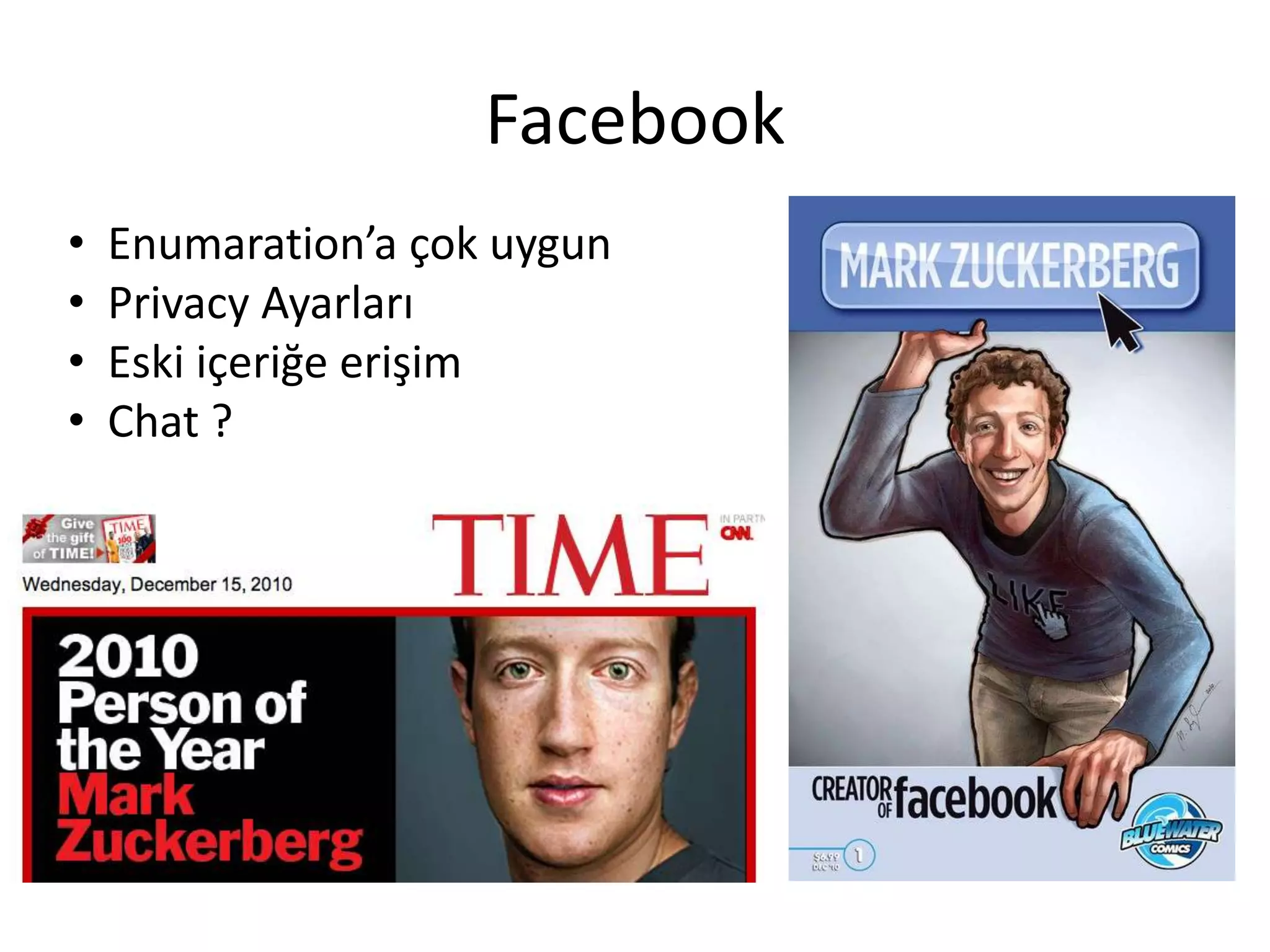 FacebookEnumaration’a çok uygun