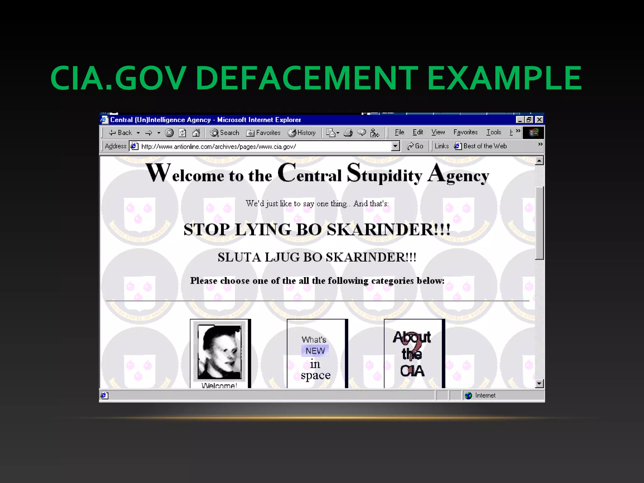 CIA.GOV DEFACEMENT EXAMPLE
 