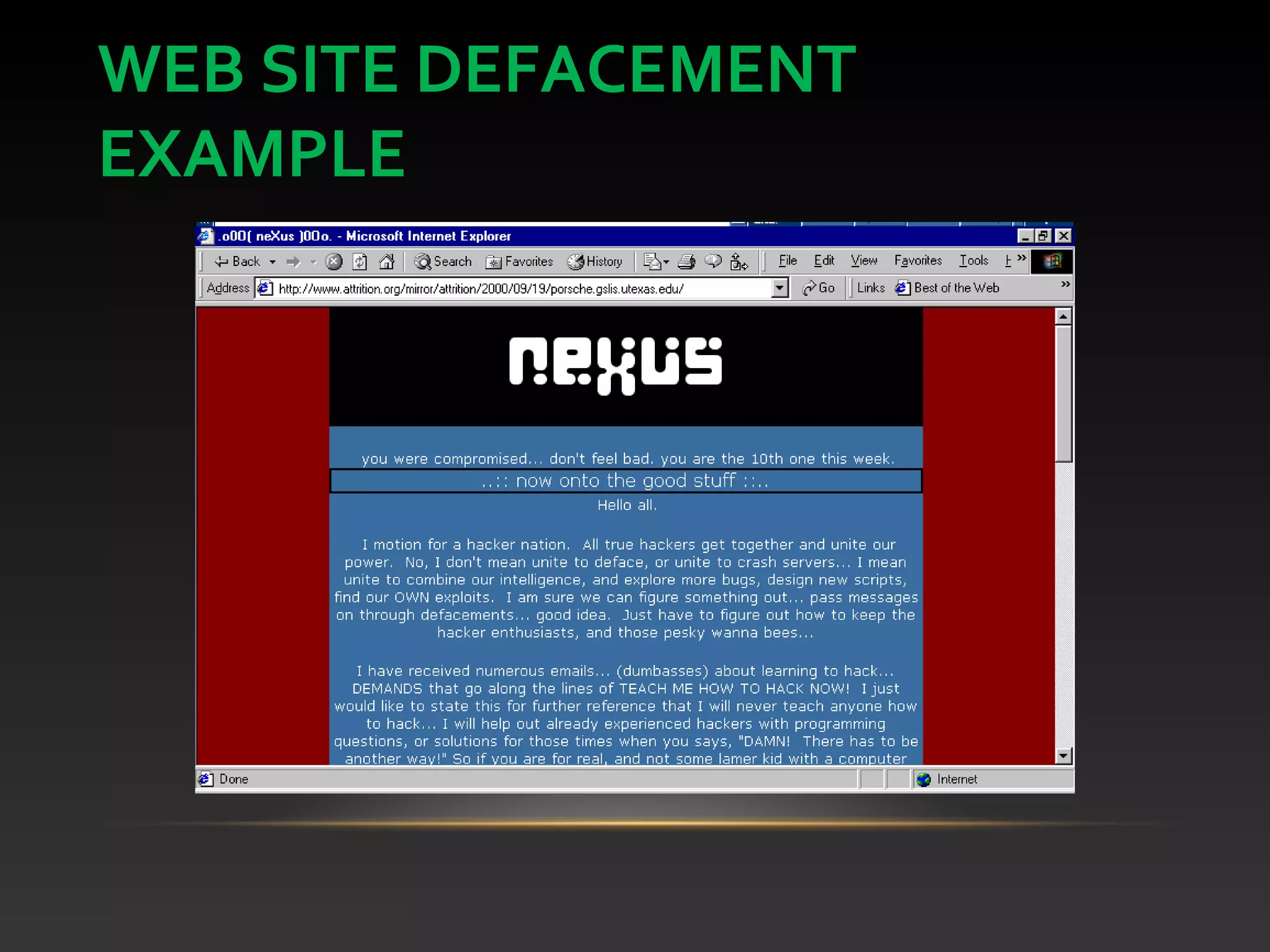 WEB SITE DEFACEMENT
EXAMPLE
 