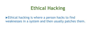 Hacking and its types | PPT