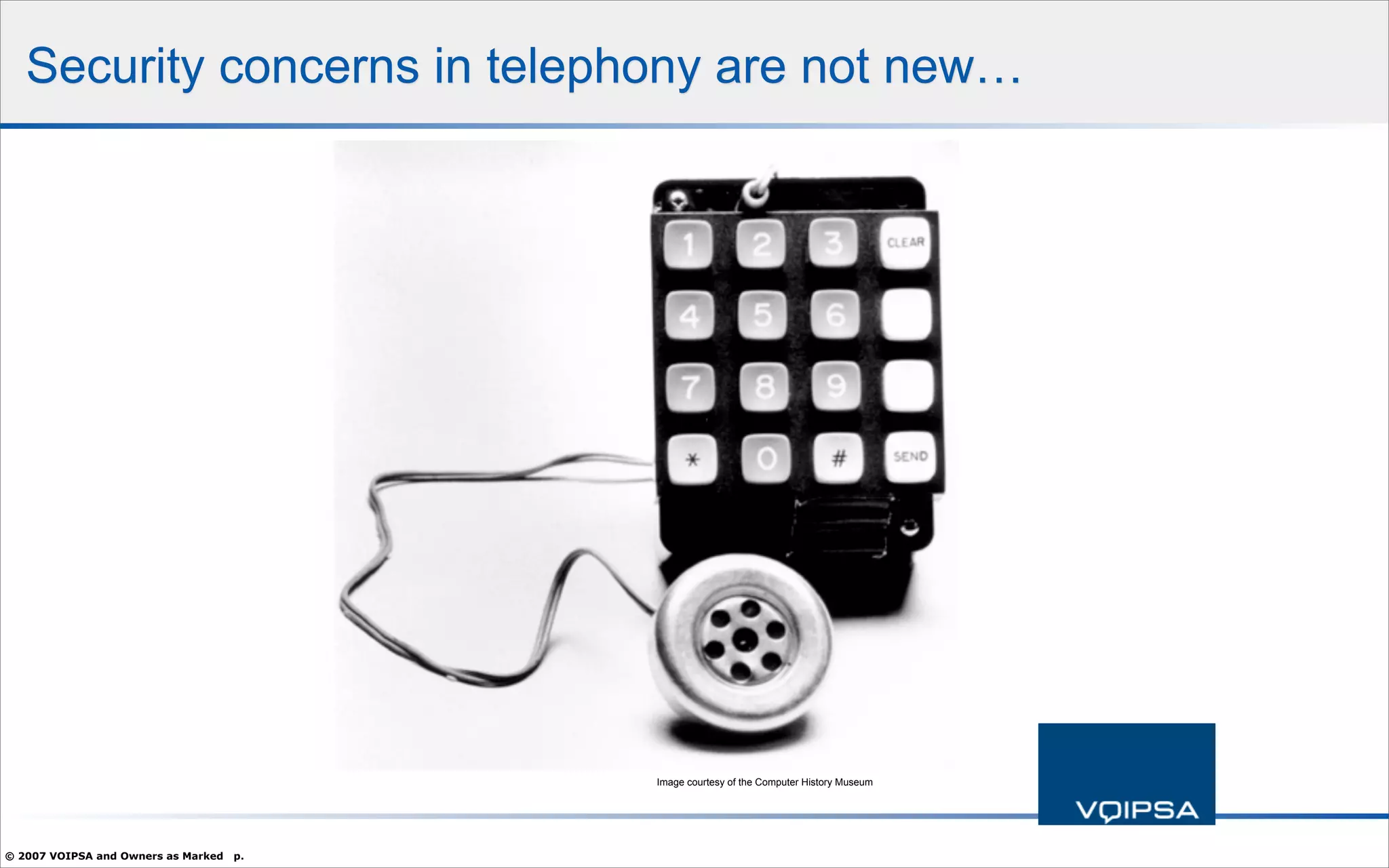 Hacking and Attacking VoIP Systems - What You Need To Know