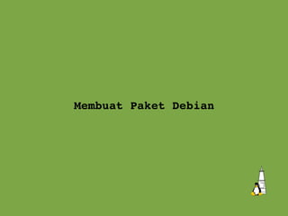 Membuat Paket Debian 