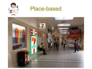 Place-based
 