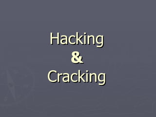 Hacking & Cracking 