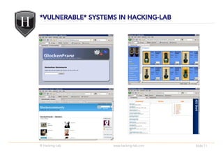 © Hacking-Lab   www.hacking-lab.com   Slide 11
 