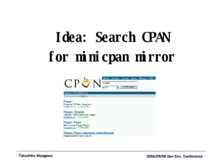 Idea: Search CPAN for minicpan mirror 