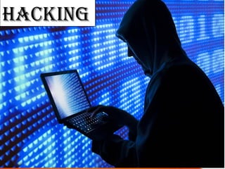 HackingHacking
 