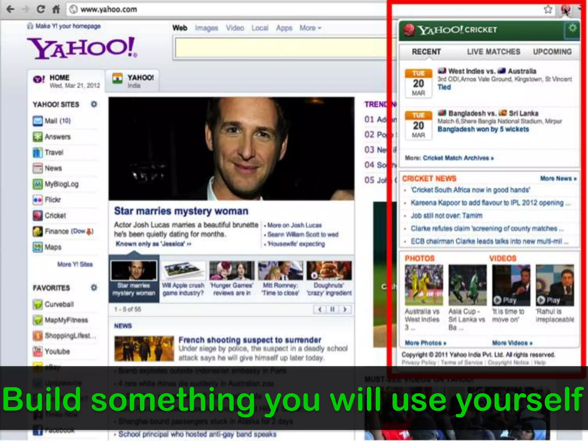 Build something you will use yourself
 