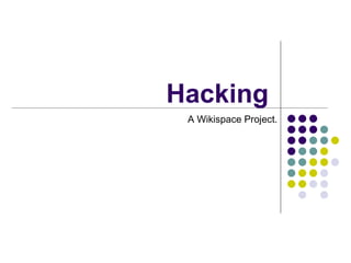 Hacking A Wikispace Project. 