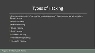 Hacking and Ethical Hacking