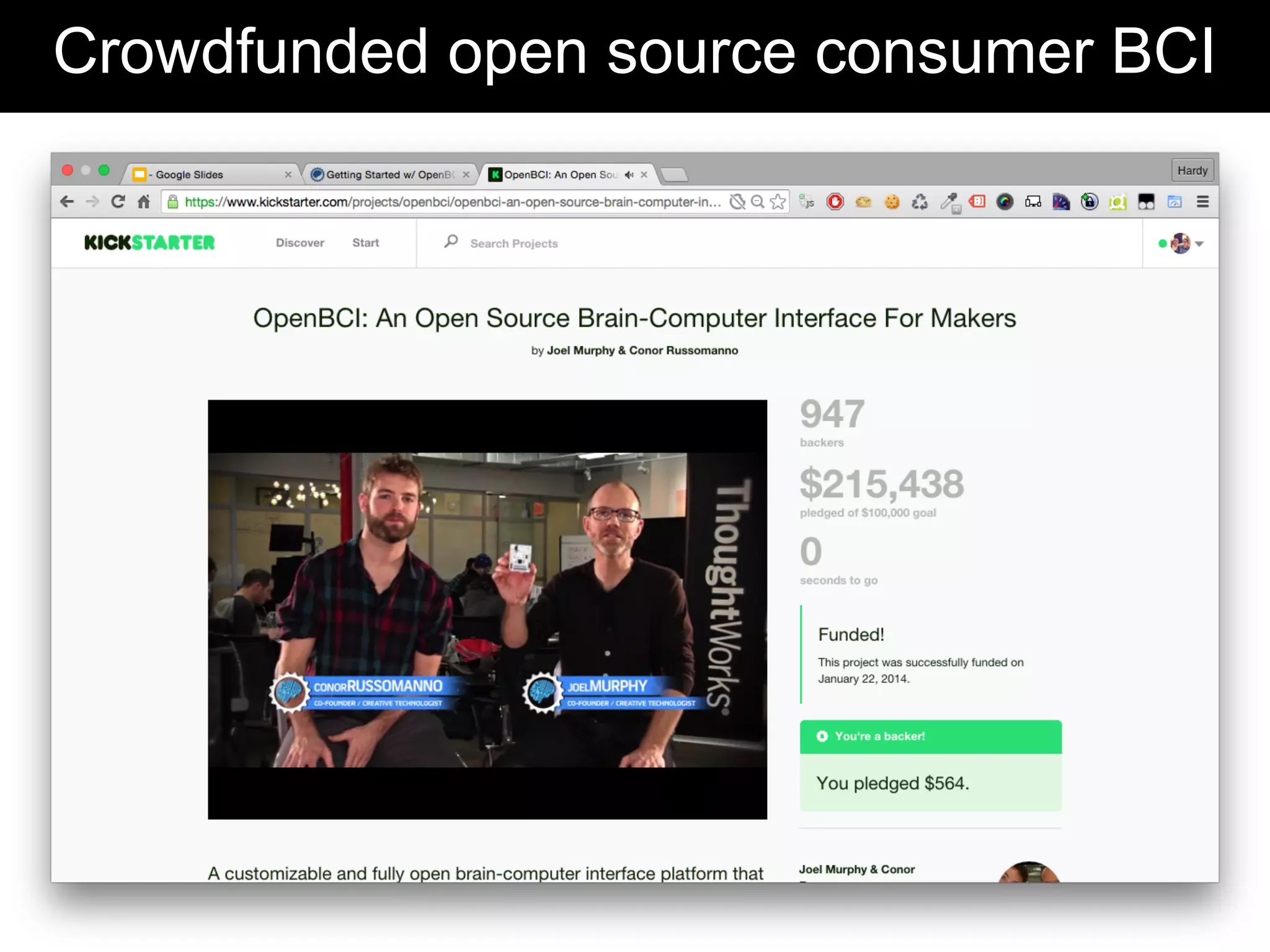 Crowdfunded open source consumer BCI
 