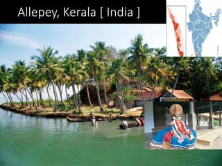 Allepey, Kerala [ India ]
 