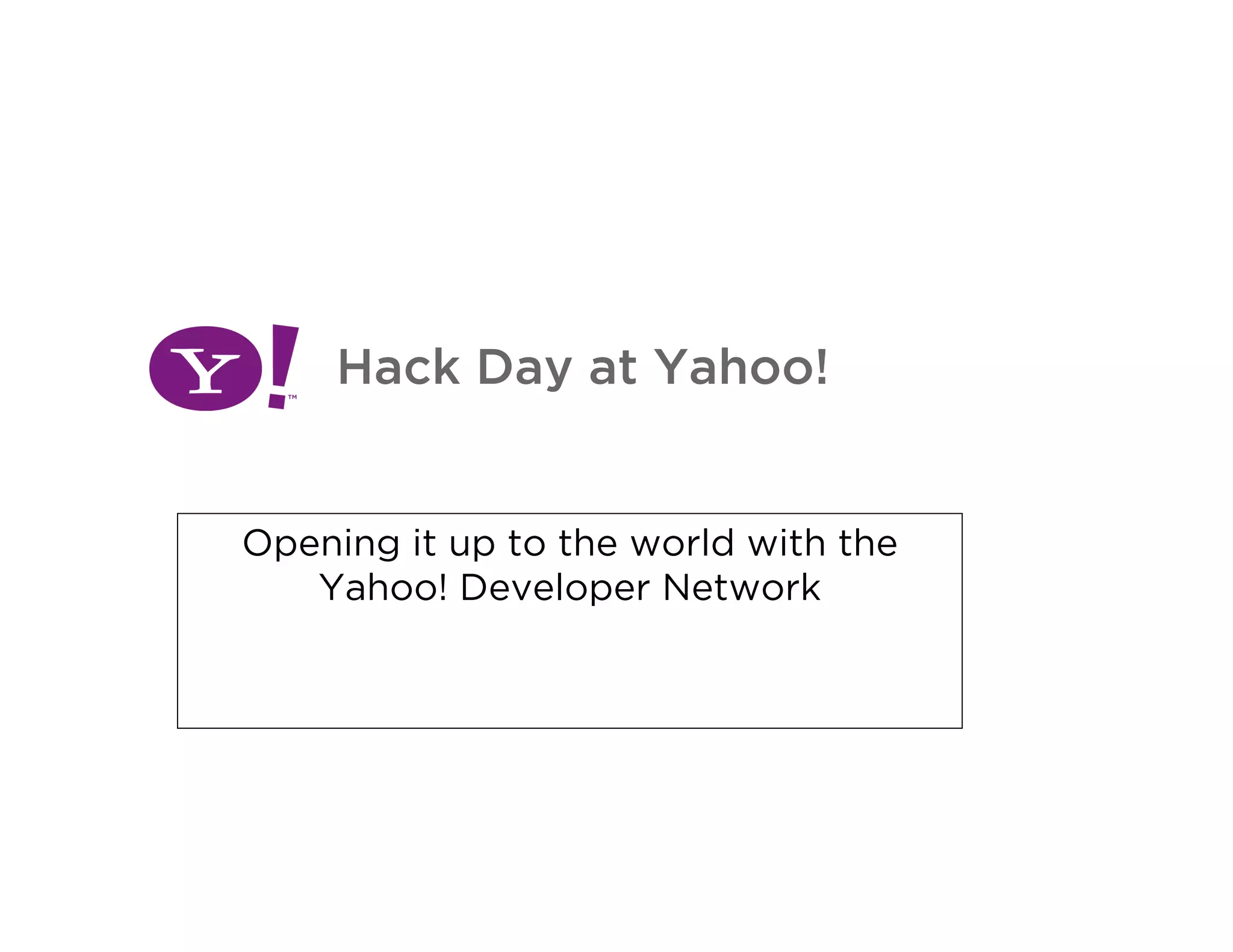 Big Company Hacks at Yahoo!