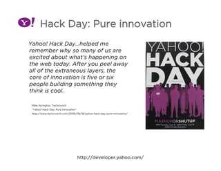 Hacking Developer Relations at Yahoo! Developer Network