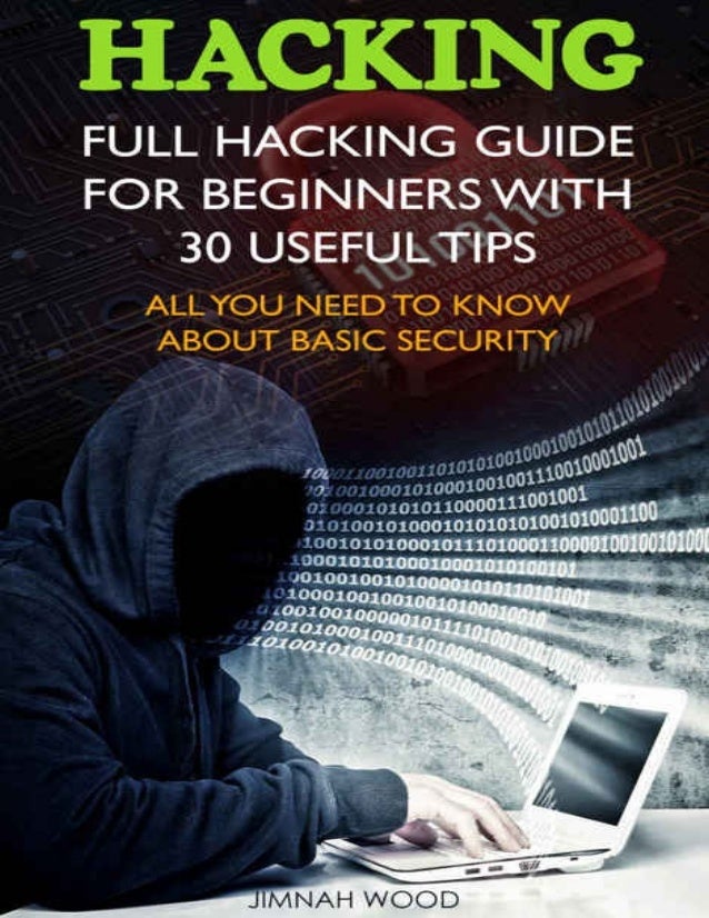 Hacking( Full hacking guide for beginners)