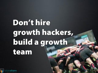 Hacking growth at slideshare