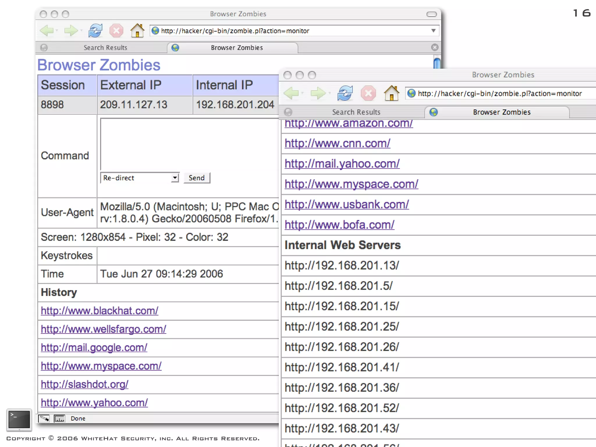 16




Copyright © 2006 WhiteHat Security, inc. All Rights Reserved.
 