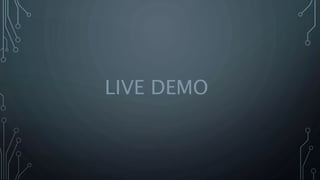 LIVE DEMO
 