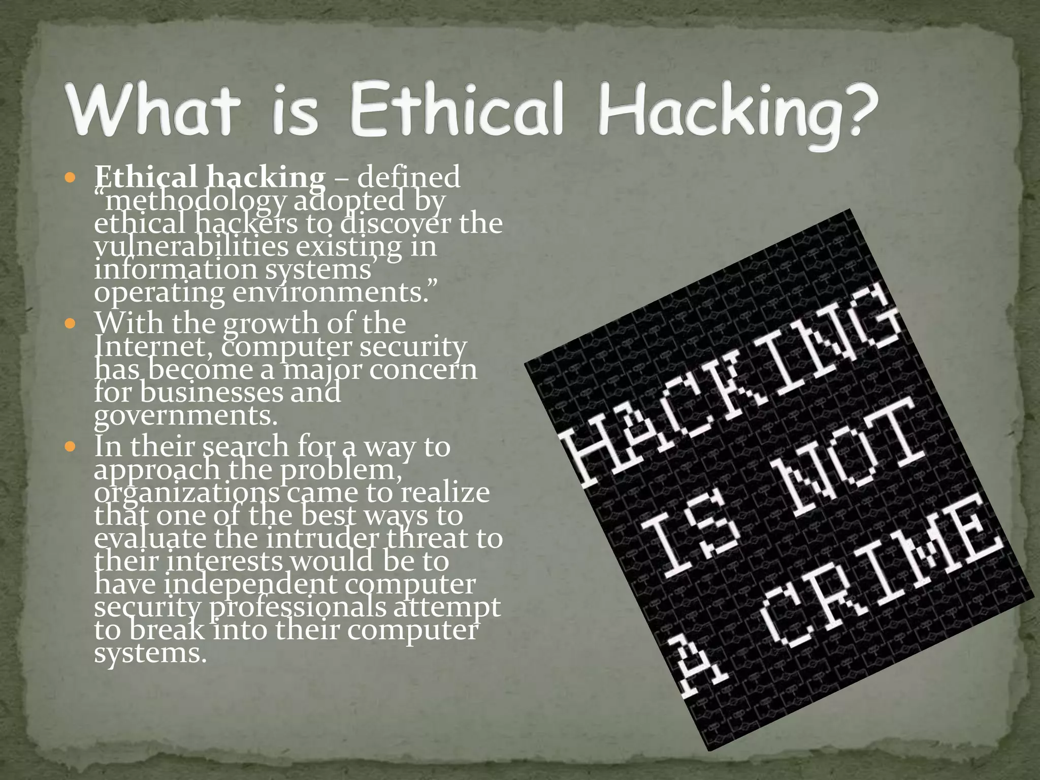 Who are ETHICAL HACHERS ??