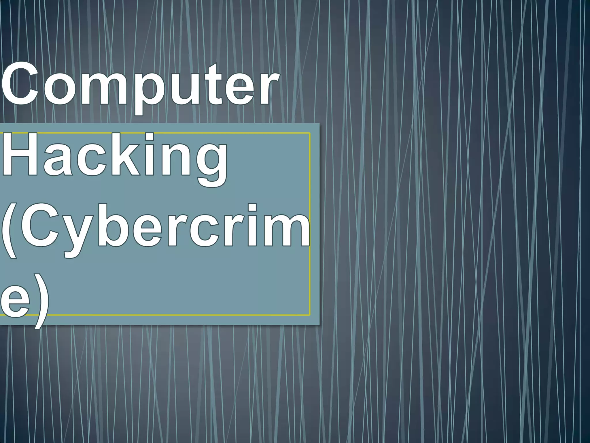 Hacking Presentation | PPTX