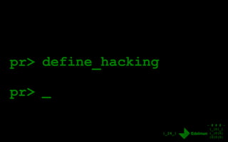 - # # # -
|_|0|_|
|_|0|0|
|0|0|0|
define_hackingpr>
|_24_|
_pr>
 