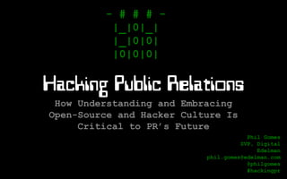 - # # # -
|_|0|_|
|_|0|0|
|0|0|0|
|_96_|
pr> always_tinker
Rapid adaptation is the key.
Embracing these concepts will
take patience, courage, and a
long-term view.
_pr>
 