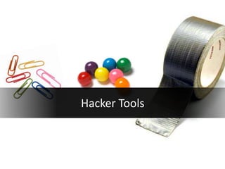Hacker Tools
 