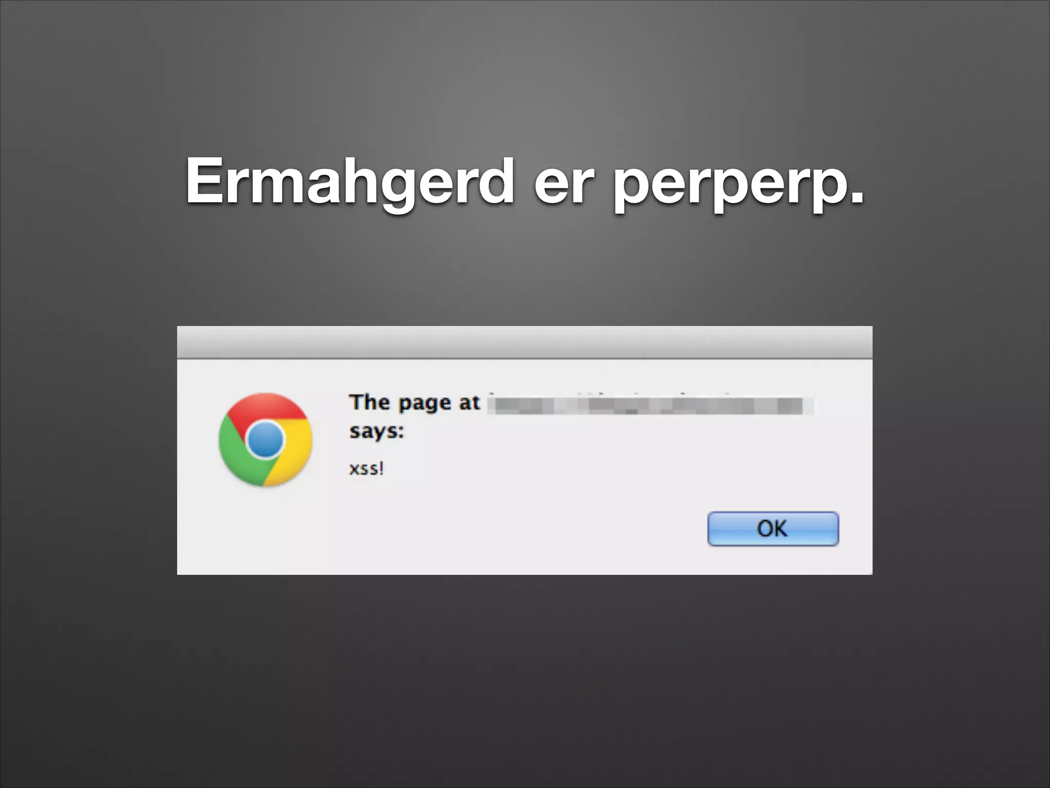 Ermahgerd er perperp.