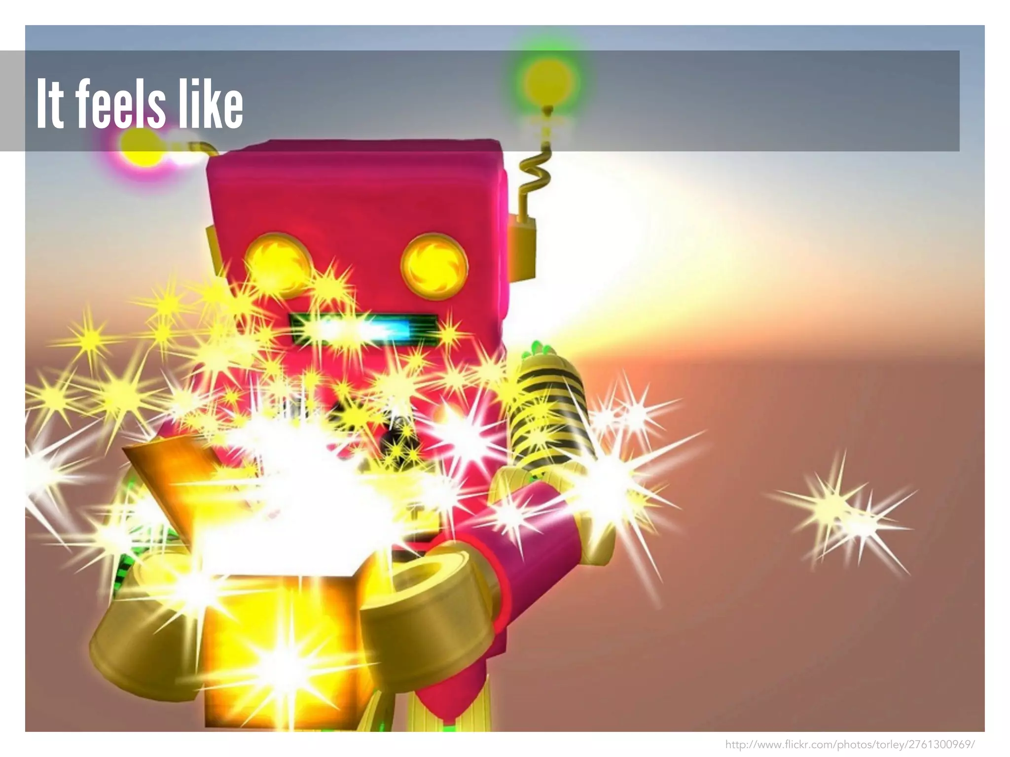 It feels like

http://www.flickr.com/photos/torley/2761300969/

 