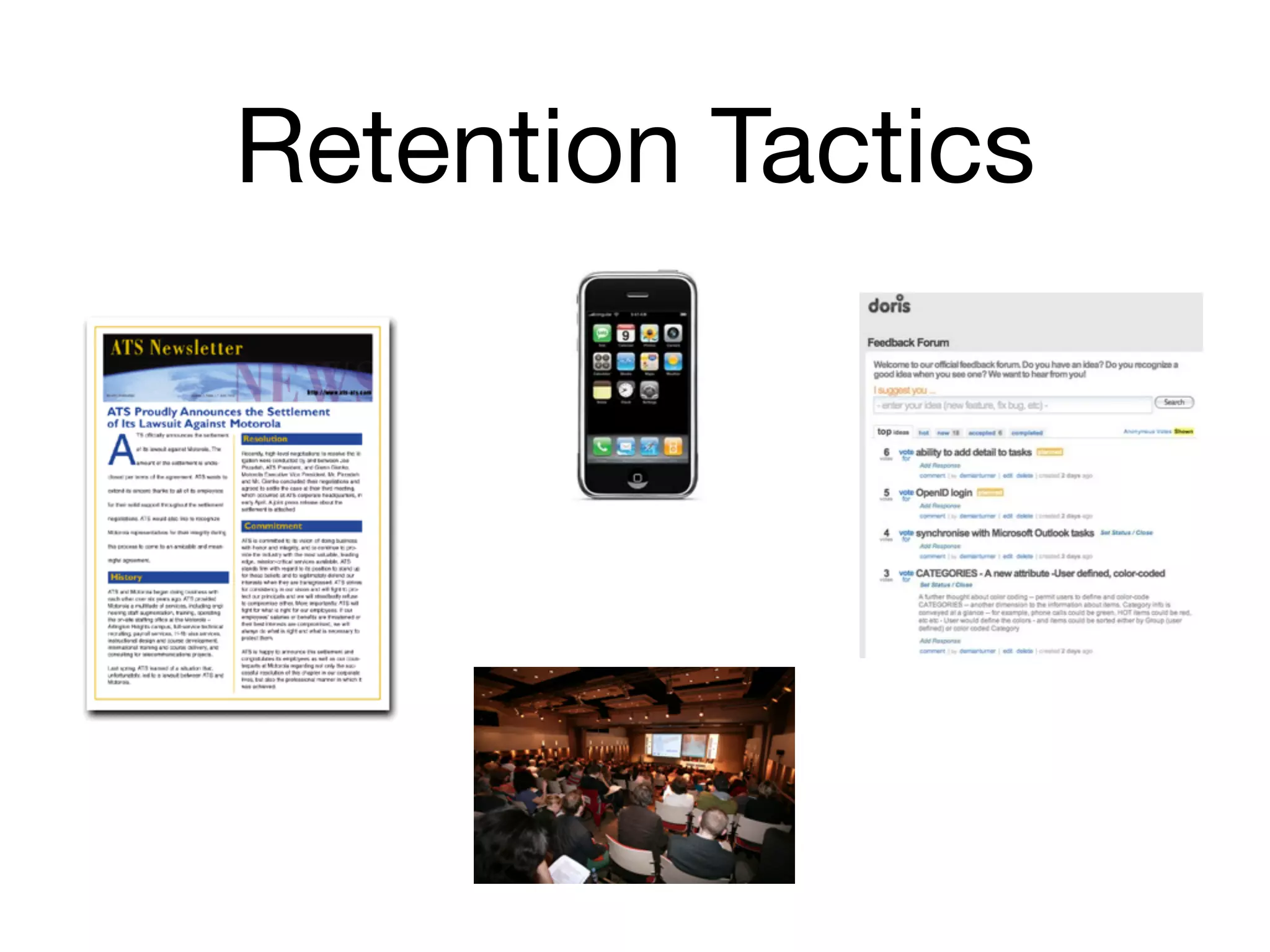 Retention Tactics
 