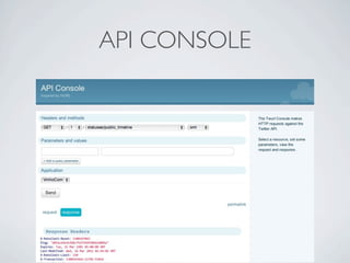 API CONSOLE
 