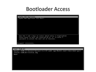 Bootloader Access
 